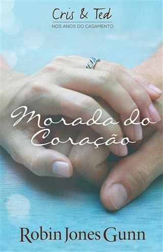 Morada Do Coracao (eBook, ePUB) Morada Do Coracao (eBook, ePUB)