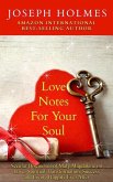 Love Notes For Your Soul (eBook, ePUB) Love Notes For Your Soul (eBook, ePUB)