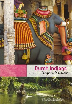Durch Indiens tiefen Süden (eBook, ePUB) - Gafor, Anne