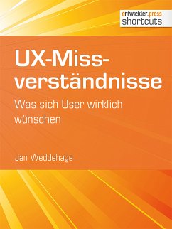 UX-Missverständnisse (eBook, ePUB) - Weddehage, Jan