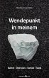 Wendepunkt in meinem Leben (eBook, ePUB) - Bild 1