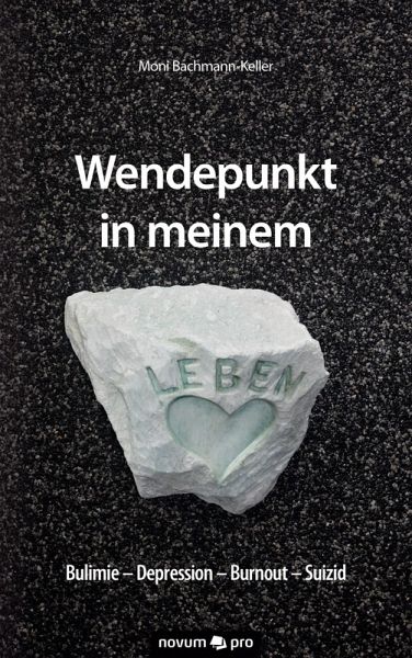 Wendepunkt in meinem Leben (eBook, ePUB)