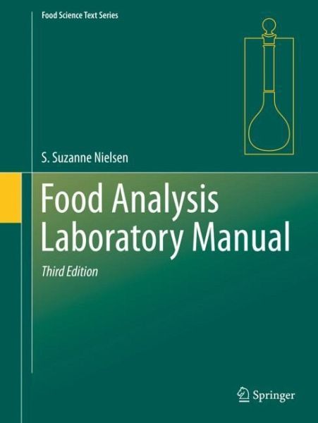 Food Analysis Laboratory Manual Food Analysis Laboratory Manual