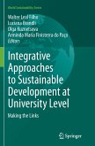 Integrative Approaches to Sustainable Development at University Level