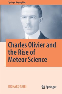 Charles Olivier and the Rise of Meteor Science - TAIBI, RICHARD