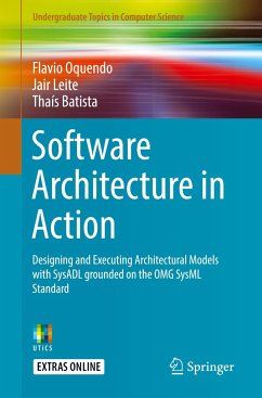 Software Architecture in Action - Oquendo, Flavio;Leite, Jair;Batista, Thaís