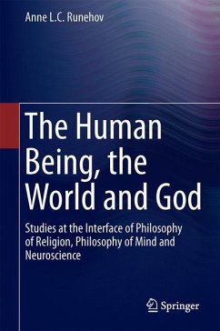 The Human Being, the World and God - Runehov, Anne L.C.