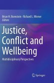 Justice, Conflict and Wellbeing