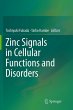 Zinc Signals in Cellular Functions and... - Bild 1