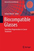 Biocompatible Glasses