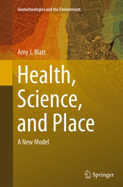 Health, Science, and Place - Blatt, Amy J.