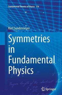 Symmetries in Fundamental Physics - Sundermeyer, Kurt