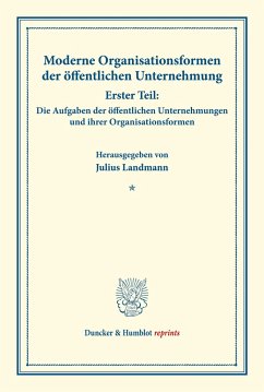 Moderne Organisationsformen der öffentlichen Unternehmung.