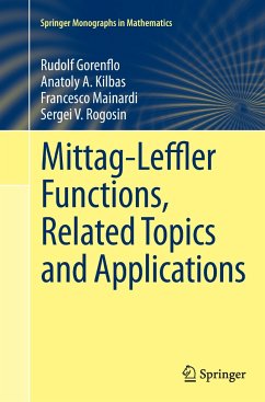 Mittag-Leffler Functions, Related Topics and Applications - Gorenflo, Rudolf;Kilbas, Anatoly A.;Mainardi, Francesco