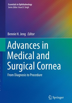 Advances in Medical and Surgical Cornea