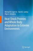 Heat Shock Proteins and Whole Body Adaptation to Extreme Environments