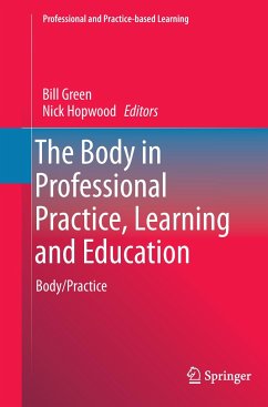 The Body in Professional Practice, Learning and Education