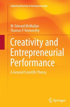 Creativity and Entrepreneurial Performance - McMullan, W. Edward;Kenworthy, Thomas P.