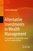 Alternative Investments in Wealth Management