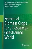Perennial Biomass Crops for a Resource-Constrained World