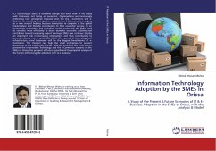 Information Technology Adoption by the SMEs in Orissa