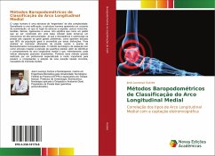 Métodos Baropodométricos de Classificação do Arco Longitudinal Medial - Kutzke, José Lourenço