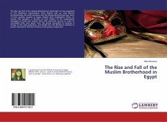 The Rise and Fall of the Muslim Brotherhood in Egypt - Aboutera, Aliaa