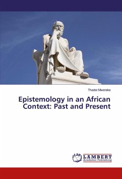 Epistemology in an African Context: Past and Present