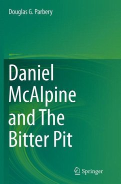Daniel McAlpine and The Bitter Pit - Parbery, Douglas G.
