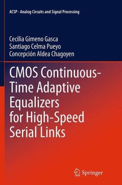 CMOS Continuous-Time Adaptive Equalizers for High-Speed Serial Links - Gimeno Gasca, Cecilia;Celma Pueyo, Santiago;Aldea Chagoyen, Concepción