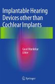Implantable Hearing Devices Other Than Cochlear Implants