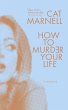 How to Murder Your Life (eBook, ePUB) - Bild 1