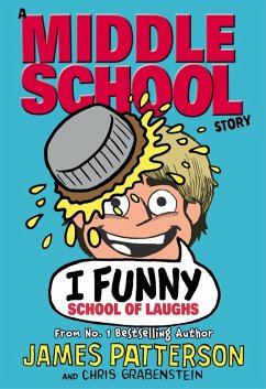 I Funny: School of Laughs (eBook, ePUB) - Patterson, James