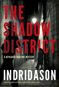 The Shadow District (eBook, ePUB) - Indridason, Arnaldur