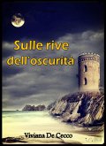 Sulle rive dell'oscurità (eBook, ePUB)