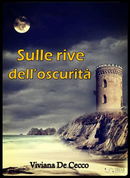 Sulle rive dell'oscurità (eBook, ePUB) Sulle rive dell'oscurità (eBook, ePUB)