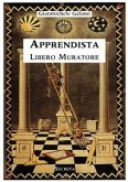 Apprendista libero muratore. Manuale ad uso degli iniziati (eBook, ePUB)