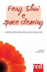 Feng shui e space clearing (eBook, ePUB) - Kingston, Karen