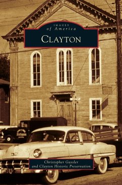 Clayton - Gassler, Christopher; Clayton Historic Preservation