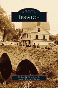 Ipswich - Ipswich Historical Society; Varrell, William M.