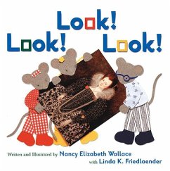 Look! Look! Look! - Wallace, Nancy Elizabeth