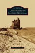 Lighthouses of Eastern Michigan - Bild 1