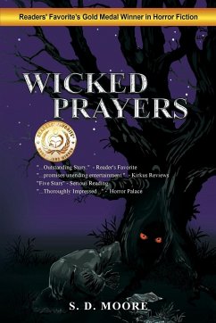Wicked Prayers - Moore, S. D.