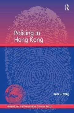 Policing in Hong Kong - Wong, Kam C