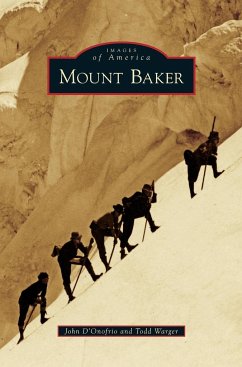 Mount Baker - D'Onofrio, John; Warger, Todd