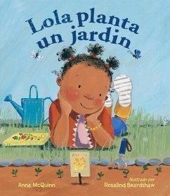 Lola Planta Un Jardín - Mcquinn, Anna