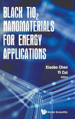 BLACK TIO2 NANOMATERIALS FOR ENERGY APPLICATIONS - Xiaobo Chen & Yi Cui