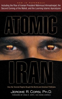 Atomic Iran - Corsi, Jerome R.