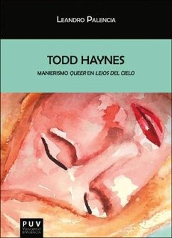 Cover Todd Haynes : Manierismo Queer en lejos del cielo