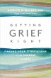 Getting Grief Right - Bild 1